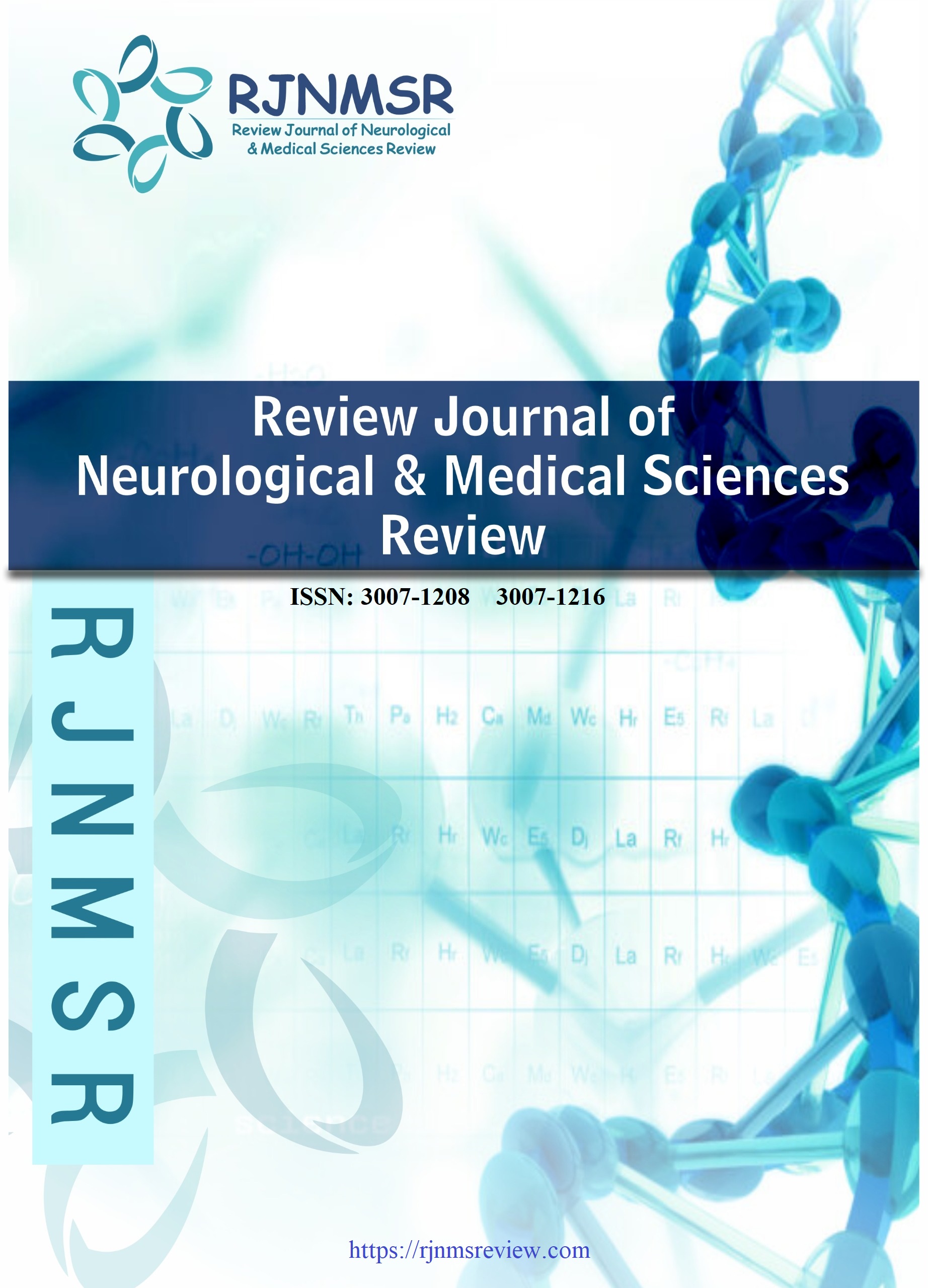View Vol. 3 No. 5 (2025): Review Journal of Neurological & Medical Sciences Review